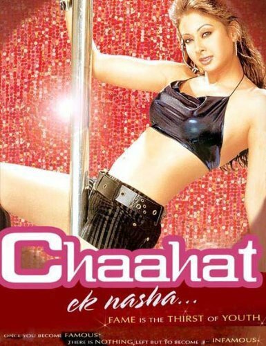 Chaahat Ek Nasha... (2005) постер