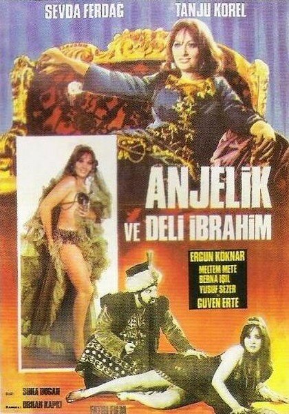 Anjelik ve Deli Ibrahim (1968) постер