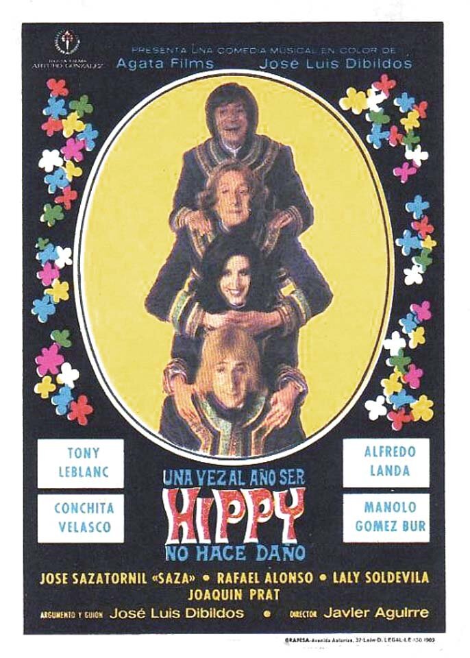 Una vez al año ser hippy no hace daño (1969) постер