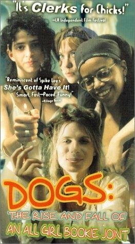 Dogs: The Rise and Fall of an All-Girl Bookie Joint (1996)