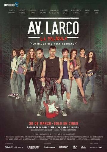 Av. Larco La Pelicula (2017)